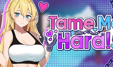 Tame Me Hard! Free Download [Final & Uncensored]