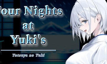 Four Nights at Yuki's Yotsuya no Yuki Free Download [Final & Uncensored]