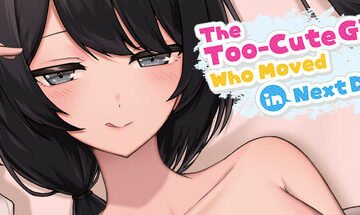 The Too-Cute Girl Who Moved in Next Door Free Download [Final & Uncensored]