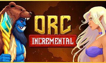 Orc Incremental Free Download [v1.0]