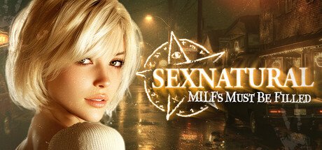 SEXNATURAL: MILFs Must Be Filled 😈💦 Free Download [v1.0 & Uncensored]