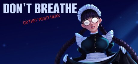 Don't Breathe or They Might Hear (2026) Free Download