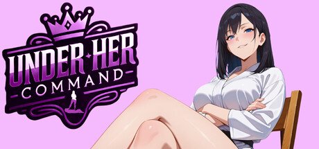Under Her Command - Femdom Visual Novel Free Download [Final]