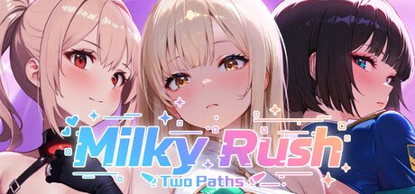 Milky Rush-Two Paths Free Download [v1.0 & Uncensored]