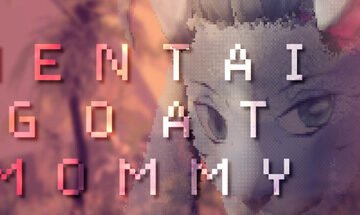 Hentai Goat Mommy Free Download [v1.0 & Uncensored]