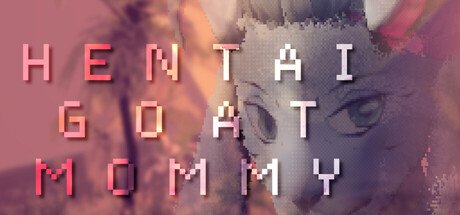 Hentai Goat Mommy Free Download [v1.0 & Uncensored]