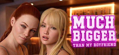 Much Bigger Than my Boyfriend (2026) Free Download