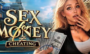 SEX for MONEY ≠ CHEATING 🔞 (2026) Free Download